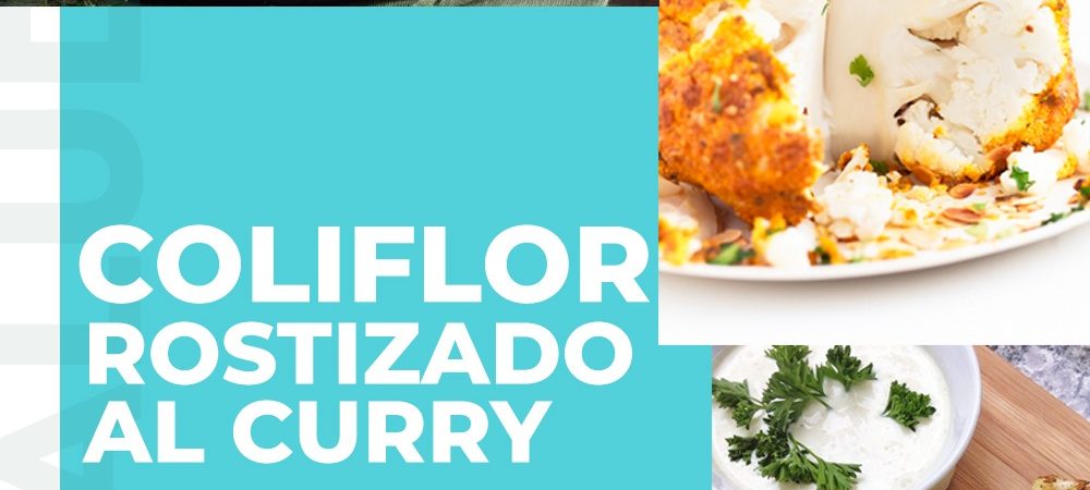 Coliflor rostizado al curry, es un acompañamiento súper fácil sin gluten